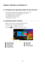 Page 1612
Chapter 2. Starting to use Windows 10
Configuring the operating system for the first time   - - - - - - - - - - - - - - - - - 
You may need to configure the operating system when it is first used.
The configuration process may include the procedures below:
 Accepting the end user license agreement
 Configuring the Internet connection
 Registering the operating system
 Creating a user account
Operating system interface   - - - - - - - - - - - - - - - - - - - - - - - - - - - - - - - - - - - - - - - - -...