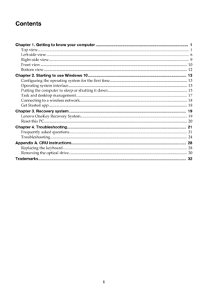 Page 3i
Contents
Chapter 1. Getting to know your computer ....................................................................................  1
Top view  
 ......................................................................................................................................................... 1
Left-side view  
 ................................................................................................................................................ 6
Right-side view...