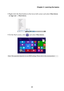 Page 21Chapter 2. Learning the basics
15
ight-click the Start button in the lower-left corner and select Shut down 
or sign out  Shut down.
the Start screen, click  and select Shut down.
Note: This operation depends on your BIOS settings. Please refer to the actual product. 