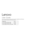 Page 3Lenovo
Instructions and technical information in this manual are applicable to the following  Lenovo notebook computers unless otherwise stated.
Model name MT
Lenovo ideapad 710S Plus-13ISK80VU
Lenovo ideapad 710S Plus-13IKB80W3
Lenovo ideapad 710S Plus Touch-13IKB80YQ 