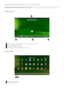 Page 9The graphical user interface (GUI) changes interactively, such as the home screen or Apps screen.
Note: Screenshots are only for reference and may differ from your screen.
Home screen
1Status  b ar: d is p lays  inf o rmatio n ab o ut wire le s s  c o nne c tio n, p o we r s up p ly, b atte ry s tate , and  c lo c k.
2Ap p s  launc he r: launc he s  the  Ap p s  s c re e n.
3Custom app icons: displays custom app icons.
4Show/hide app icons: shows or hides the app icons on the task bar.
Apps screen
1Home:...