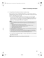 Page 29Chapter 3. Connecting to the Internet
25 „Using Mobile Broadband (Select models only)
Before getting started with Mobile Broadband, you first need to choose a 
mobile network operator and make sure you are in the coverage area of the 
network. After that, you also need:
  To activate the Mobile Broadband service through your local mobile 
network operator. You will get a Subscriber Identity Module (SIM) card 
after activation. For instructions on inserting the SIM card, refer to For 
details, see...