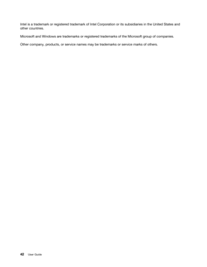 Page 56 

,QW
HOLVDWUDGHPDUN RUUHJLVW HUHG WUDGHPDUN RI,QWHO&RUSRU DWLRQRULWV VXEVLGLDULHV LQWKH 8QLW HG6WDW HV DQG
RWKHU
FRXQWULHV
0LFU
RVRIW DQG:LQGRZV DUHWUDGHPDUNV RUUHJLVW HUHG WUDGHPDUNV RIWKH 0LFU RVRIW JURXS RIFRPSDQLHV
2WKHU
FRPSDQ\ SURGXFWV RUVHU YLFH QDPHV PD\EHWUDGHPDUNV RUVHU YLFH PDUNV RIRWKHUV
 
8VHU*XLGH 