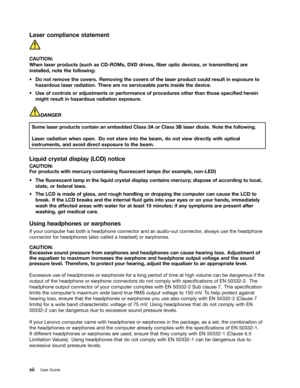 Page 14 

/DVHU
FRPSOLDQFH VWDWHPHQW 
 
&
$87,21
:KHQ
ODVHUSURGXFWV VXFKDV&520V 9GULYHV 1EHURSWLF GHYLFHV RUWUDQVPLWW HUVDUH
LQVWDOOHG
QRWHWKH IROORZLQJ
a
R QRW UHPRYH WKHFRYHUV 5HPRYLQJ WKHFRYHUV RIWKH ODVHU SURGXFW FRXOGUHVXOW LQH[SRVXU HWR
KD]DU
GRXV ODVHUUDGLDWLRQ 7KHUHDU HQR VHU YLFHDEOH SDUWVLQVLGH WKHGHYLFH
a
8VH RIFRQWU ROVRUDGMXVWPHQWV RUSHU IRUPDQFH RISURFHGXU HVRWKHU WKDQWKRVH VSHFL1HG KHUHLQ
PLJKW
UHVXOW LQKD]DU GRXV UDGLDWLRQ H[SRVXU H 

$1*(5
6RPH
ODVHUSURGXFWV FRQWDLQ DQHPEHGGHG...