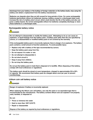 Page 10 

GLVFKDU
JHIURP \RXU EDWWHU\RU WKH EXLOGXS RIIRU HLJQ PDWHULDOV RQWKH EDWW HU\OHDGV VWRS XVLQJ WKH
EDWW
HU\DQG REWDLQ DUHSODFHPHQW IURP WKH EDWW HU\PDQXIDFWXU HU
%DWW
HULHV FDQGHJU DGHZKHQ WKH\DUHOHIW XQXVHG IRUORQJ SHULRGV RIWLPH )RU VRPH UHFKDU JHDEOH
EDWW
HULHV SDUWLFXODUO\ /LWKLXP,RQEDWW HULHV OHDYLQJ DEDWW HU\XQXVHG LQDGLVFKDU JHGVWDWHFRXOG
LQFU
HDVH WKHULVN RIDEDWW HU\VKRU WFLU FXLW ZKLFK FRXOGVKRUWHQ WKH OLIHRIWKH EDWW HU\DQG DOVR FDQ
SRVH
DVDIHW\ KD]DUGR QRW OHWUHFKDU JHDEOH /LWKLXP,RQ...