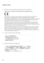 Page 6860
Appendix E. Notices
„European Union Compliance Statement Class B Compliance
European Union - Compliance to the Electromagnetic Compatibility Directive
This product is in conformity with the protection requirements of EU Council Directive 
2004/108/EC on the approximation of the laws of the Member States relating to 
electromagnetic compatibility. Lenovo cannot accept responsibility for any failure to satisfy the 
protection requirements resulting from a non-recommended modification of the product,...