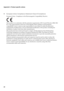 Page 6460
Appendix C. Product specific notices
„European Union Compliance Statement Class B Compliance
European Union - Compliance to the Electromagnetic Compatibility Directive 
This product is in conformity with the protection requirements of EU Council Directive 2004/108/
EC on the approximation of the laws of the Member States relating to electromagnetic 
compatibility. Lenovo cannot accept responsibility for any failure to satisfy the protection 
requirements resulting from a non-recommended modification...