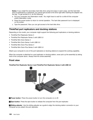 Page 118 
1RW
HV ,I\RX LQVWDOO WKHVHFRQGDU \KDU GGLVN GULYH XVLQJ KRWVZDS RUZDUP VZDS DQGWKHKDUGGLVN
GULYH
LVSURWHFW HG E\DSDVVZRU G\RX FDQQRW JHWDFFHVV WR WKH GULYH ULJKWDIWHULQVHU WLQJWKHDGDSW HULQWR
WKH
ED\7R JHW DFFHVV WR LW GR WKH IROORZLQJD
3XW \RXU FRPSXW HULQWRKLEHUQDWLRQ PRGH