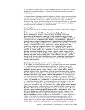 Page 75in any of those countries from a Service Provider, provided the Machine has been 
announced and made available by Lenovo in the country in which you wish to 
obtain service.. 
If you purchase a Machine in a Middle Eastern or African country, you may obtain 
warranty service for that Machine from a Service Provider within the country of 
purchase, provided the Machine has been announced and made available by 
Lenovo in that country. Warranty service in Africa is available within 50 kilometers 
of a...