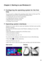 Page 19
15
Chapter 2. Starting to use Windows 8.1
Configuring the operating system for the first 
time  - - - - - - - - - - - - - - - - - - - - - - - - - - - - - - - - - - - - - - - - - - - - - - - - - - - - - - - - - - - - - - -  - - - - - - - - - - - - - - - - - - - - - - - - - - - - - - - - - - - - - - - - - - - - - - - 
You may need to configure the operating system when it is first used. The 
configuration process may include the procedures below:
• Accepting the end user license agreement
 Configuring the...