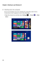 Page 26Chapter 2. Starting to use Windows 8.1
22 Shutting down the computer
If you are not going to use your computer for a long time, shut it down.
To shut down your computer, do one of the following:
 Open the charms bar and then select Settings   Power   Shut 
down. 