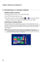 Page 32Chapter 2. Starting to use Windows 8.1
28
Connecting to a wireless network - - - - - - - - - - - - - - - - - - - - - - - - - - - - - - - - - - - - - 
Enabling wireless connection
To enable wireless functions, do one of the following:
 Press   to disable airplane mode.
 Open the charms bar and select Settings     to open the network 
configuration page. Then toggle the airplane mode switch to Off.
Connecting to a wireless network
After wireless has been enabled, the computer will automatically scan for...