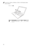 Page 42Lenovo Flex 2-14/Flex 2-14D/Flex 2-15/Flex 2-15D Hardware Main-
tenance Manual
38
Remove screws   .
StepScrew (quantity)ColorTorque
M2 × 3.5 mm, flat-head, nylok-
coated (4)  Black 1.85+/-0.15 kgfcm
e
ee
ee
a 