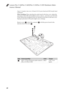 Page 64Lenovo Flex 2-14/Flex 2-14D/Flex 2-15/Flex 2-15D Hardware Main-
tenance Manual
60
Figure 11. Speakers, base cover, IO board, DC-IN, power board and ODD transfer board 
(continued)
When installing: When attaching the audio board to the base cover, adjust the 
placement of the USB and headphone jacks as shown , and make sure that both 
of the USB and the headphone jacks are attached to the holes on the base cover. 
Improper placement of the jacks might cause a damage.
Remove screw  , detach the connector...