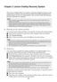 Page 3226
Chapter 3. Lenovo OneKey Recovery System
The Lenovo OneKey Recovery System is software designed to back up and 
restore your computer. You can use it to restore the system partition to its 
original status in case of a system failure. You can also create user backups 
for easy restoration as required.
Backing up the system partition 
You can back up the system partition to an image file. To back up the system partition:
1Press the Novo button to start the Lenovo OneKey Recovery System. 
2Click System...