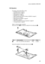 Page 5753
Lenovo IdeaPad U160/U165
1120 Speakers
For access, remove these FRUs in order:
• “1010 Battery pack” on page 34
• “1020 Dummy card” on page 35
• “1040 Keyboard” on page 37
• “1050 Base cover” on page 39
• “1060 PCI Express Mini Card for wireless LAN/WAN” on page 42
• “1070 LCD unit” on page 44
• “1080 Hard disk drive (HDD)” on page 46
• “1090 DIMM” on page 47
• “1100 Fan assembly and heat sink assembly” on page 48
• “1110 System board” on page 50
Figure 12. Removal steps of speakers
Remove two screws...