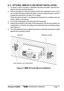 Page 17Page 17 Phantom PS2000
8.11  OPTIONAL MMB-84 FLUSH MOUNT INSTALLATION
1. To assist in flush mounting, a template has been included. Use this tem-
plate to find the mounting location.
2. Use the template to mark the location where the rectangular hole is to be
cut. Confirm the space behind the dash or panel is deep enough to accom-
modate the transceiver (at least 15 cm deep).
There should be at least 1 cm between the transceiver’s heatsink and any
wiring, cables or structures.
3. Cut out the rectangular...