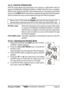 Page 29Page 29 Phantom PS2000
10.13  PA/FOG OPERATION
PA/FOG mode allows the transceiver to be used as a 30W hailer when an
optional STANDARD HORIZON 220SW or 240SW HAIL/PA Horn is installed.
When in Hail mode the HAIL/PA Listen’s Back (acts as a microphone and sends
sound to the CMP25 RAM+ Microhone’s speaker) through the HAIL/PA speaker
which provides two-way communications through the HAIL/PA speaker.
NOTE
When in PA or FOG mode the PS2000 will receive the last selected VHF
channel before entering into the...