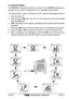 Page 29HX370SPage 27
5.18 SETUP MODE
The HX370S’s Setup Mode allows a number of the HX370S operating pa-
rameters to be custom-configured for your operating requirements.
The Setup Mode is easy to activate and set, using the following procedure:
1. Turn the radio off.
2. Hold down the SQL key, then turn on the transceiver while still holding
down the SQL key.
3. “SEt” will appear on the display, indicating that the Setup Mode has been
activated.
4. Press the SQL key to select the Menu item to be adjusted (see...