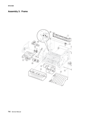 Page 1487-6Service Manual 4512-630  
Assembly 3:  Frame 