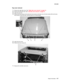 Page 95Repair information4-7
  4512-630
Top cover removal
1.
Remove the right side cover. See “Right side cover removal” on page 4-5.
2.Remove the left side cover. See “Left side cover removal” on page 4-4.
3.Open the rear door.
4.Remove the two screws (A) from the two front corners on the top cover, the two screws (B) from the two 
rear corners on the top cover, and the screw (C) on the left side.
5.Open the front cover.
6.Remove the two screws (D).
7.Remove the controller card cover.
ABBC
D 