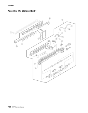 Page 7587-28MFP Service Manual 7500-XXX
Assembly 14:  Standard Exit 1 
3
7
5
2
6
4
1
10
9
8
11 