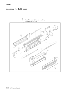 Page 8147-84MFP Service Manual 7500-XXX
Assembly 41:  Exit 2 outer 