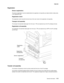 Page 37General information1-15
7500-XXX
Registration
Sensor (registration)
The sensor (registration) must be installed before the registration roll assembly can detect whether media exists 
in the registration path.
Registration clutch
The registration clutch transmits the drive force of the main motor to the registration roll assembly.
Transport roll assembly
The transport roll assembly feeds paper from the tray 2, TTM, and optional tray to the PC cartridge and fuser.
Registration roll assembly
The...