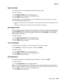 Page 377Diagnostic aids3-49
7500-XXX
Require Standby
This setting determines if the Standby Mode is On or Off. The default is On.
To change this setting: 
1.Touch Require Standby from the Configuration Menu.
2.Touch Back to cancel and return to the Configuration Menu. 
3.Touch Submit to save the change.
If Standby Mode is on, the printer begins functioning in Standby Mode when it remains idle for an amount of 
time. The Standby Mode enables the printer:
•To consume less energy than when operating in normal mode...