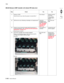 Page 2782-162Service Manual 7510
Go Back Previous
Next
904.05 Sensor (CMY transfer roll retract HP) late error
Step Check Yes No
1Perform a POR.
Does the error occur when the power is turned off/on?Go to step 2. Perform several 
print tests. 
If the problem 
remains, go to 
step 2.
2Did the error occur following a developer unit replacement? Verify the 
developers are 
installed correctly. 
See “Developer 
unit assembly 
removal” on 
page 4-63. Go to the next 
step.
3Check to ensure that the transfer belt lift...