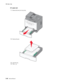 Page 1083-28Service Manual 7011-2xx / 3xx
241 paper jam
1.
Remove the tray from the printer.
2.Remove the jam.
3.Insert the tray.
4.Press .
3DEF6MNO9WXYZ#2ABC5JKL8TUV01@!.GHI4P
Q
R
S7* 