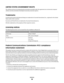 Page 58UNITED STATES GOVERNMENT RIGHTS
This software and any accompanying documentation provided under this agreement are commercial computer
software and documentation developed exclusively at private expense.
Trademarks
Lexmark and Lexmark with diamond design are trademarks of Lexmark International, Inc., registered in the United
States and/or other countries.
Evercolor and PerfectFinish are trademarks of Lexmark International, Inc.
All other trademarks are the property of their respective owners.
Licensing...