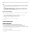 Page 115Notes:
The Fax option is available for use only with the PostScript driver or the Universal Fax Driver. For information on
installing these drivers, see the Software and Documentation CD.
The Fax option must be configured and enabled in the PostScript driver under Configuration tab before it can be
used.
If the Always display settings prior to faxing check box is selected, then you will be prompted to verify the
recipient information before the fax is sent. If this check box is not selected, then the...