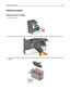 Page 222Replacing supplies
Replacing a print cartridge
1Open the front door.
2Lift the green handle and pull the print cartridge. Grasp the top handle and lift the cartridge out of the machine.
3Place the old cartridge in the replacement cartridge shipping box, and then attach the return label to the box for
shipping.
Maintaining the printer222 