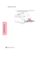 Page 182Multipurpose Feeder166
Multipurpose Feeder
Using Your Printer
Load transparencies with the left edge of the stack
against the stack height limiter. 