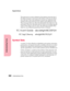 Page 348Understanding Fonts332
Understanding Fonts
Appendixes
The point size of a font is defined as the distance from the top of
the tallest character in the font to the bottom of the lowest charac-
ter in the font. Due to the definition of point size, different fonts
printed at the same point size may appear quite different in size.
This is because there are other font parameters that affect how the
font looks. However, the point size of a font is an excellent specifi-
cation of the relative size of a font....