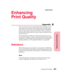 Page 357Enhancing Print Quality
Appendix
Enhancing Print Quality341
Appendixes
Enhancing
Print Quality
B
There are several ways to customize the printer settings to meet
your specific print quality needs. Enhanced print quality some-
times comes at a cost, such as increased print time or additional
memory requirements. There may be times when you prefer to
chooseprintersettingsthatdon’tplaceasgreatademandonthe
printer resources.
This information may help you make decisions about your net-
work default settings,...