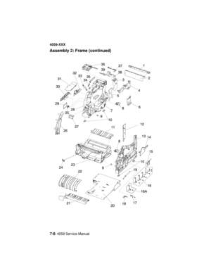 Page 2607-84059 Service Manual
4059-XXX
Assembly 2: Frame (continued) 