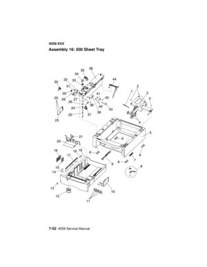 Page 3047-524059 Service Manual
4059-XXX
Assembly 16: 500 Sheet Tray 