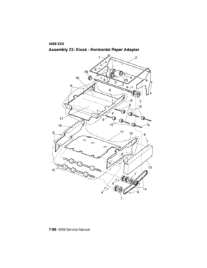 Page 3387-864059 Service Manual
4059-XXX
Assembly 23: Kiosk - Horizontal Paper Adapter 