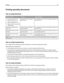 Page 67Printing specialty documents
Tips on using letterhead
Source or processPrint sidePaper orientation
Standard 550‑sheet tray
Optional 550‑sheet tray
Optional 2,000‑sheet tray
Optional 550‑sheet specialty
media drawerPreprinted letterhead design is
placed faceup.The top edge of the sheet with the logo is placed at the
front of the tray.
Duplex (two‑sided) printing
from traysPreprinted letterhead design is
placed facedown.The top edge of the sheet with the logo is placed at the
back of the tray.
Multipurpose...