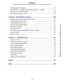 Page 55
Contents
Lexmark Confidential until announced - Revision: 03/21/05
Understanding jam messages ........................................................................................ 97
200 Paper Jam  Pages Jammed (Check Areas A-F, T1-5, MPF)  ............................ 97
250 Paper Jam Check MP Feeder  ............................................................................... 125
24 Paper Jam Check Tray   .............................................................................. 126
Chapter...