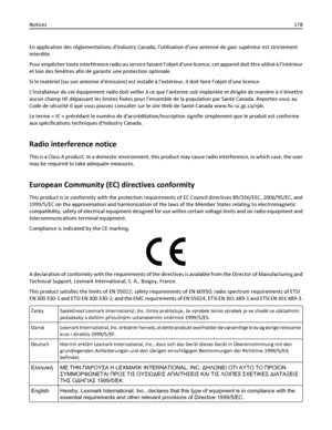 Page 178En application des réglementations dIndustry Canada, lutilisation dune antenne de gain supérieur est strictement
interdite.
Pour empêcher toute interférence radio au service faisant lobjet dune licence, cet appareil doit être utilisé à lintérieur
et loin des fenêtres afin de garantir une protection optimale.
Si le matériel (ou son antenne démission) est installé à lextérieur, il doit faire lobjet dune licence.
Linstallateur de cet équipement radio doit veiller à ce que lantenne soit implantée et dirigée...