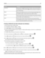 Page 49Job typeDescription
Confidential When you send a Confidential print job to the printer, you must create a PIN in
Print Properties. The PIN must be four digits using the numbers 0–9. The job is held
in printer memory until you enter the PIN from the control panel and choose to
print or delete the job.
Repeat When you send a Repeat print job, the printer prints all requested copies of the
job and stores the job in memory so you can print additional copies later. You can
print additional copies as long as...