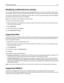 Page 152Modifying confidential print settings
You can modify confidential print settings using the Embedded Web Server. You can set a maximum number of PIN
entry attempts. When a user exceeds a specific number of PIN entry attempts, all of the jobs for that user are deleted.
You can set an expiration time for confidential print jobs. When a user has not printed the jobs within the designated
time period, all of the jobs for that user are deleted.
Note: This functionality is only available on network printers.
To...