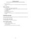 Page 6767Canceling a print job
6Select the overlay to use.
7Select whether to place the overlay on top of or underneath the page image in the Overlay placement area.
8Click OK.
Using a watermark
1From the computer software application, select Fileà Print.
2Click Properties (or Options, Printer, or Setup, depending on the application) to view the printer driver settings.
3Click the Other Options tab.
4Click Watermark.
5Select which pages receive the watermark.
6Select the watermark to use.
7Select whether to...