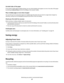 Page 27Use both sides of the paper
If your printer model supports duplex printing, you can control whether print appears on one or two sides of the paper
by selecting 2-sided printing from the Print dialog or the Lexmark Toolbar.
Place multiple pages on one sheet of paper
You can print up to 16 consecutive pages of a multiple-page document onto one side of a single sheet of paper by
selecting a setting from the Multipage printing (N-Up) section of the Print dialog.
Check your first draft for accuracy
Before...