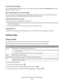 Page 27Use both sides of the paper
You can control whether print appears on one or two sides of the paper by selecting 2‑sided printing from the Print
dialog or the Lexmark Toolbar.
Place multiple pages on one sheet of paper
You can print up to 16 consecutive pages of a multiple‑page document onto one side of a single sheet of paper by
selecting a setting from the Multipage printing (N‑Up) section of the Print dialog.
Check your first draft for accuracy
Before printing or making multiple copies of a document:...