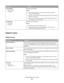 Page 65Menu itemDescription
Portrait Height
3–14.17 inches
76–360 mmSets the portrait height
Notes:
If the height exceeds the maximum, then the printer uses the
maximum height allowed.
14 inches is the US factory default setting. Inches can be increased in
0.01‑inch increments.
356 mm is the international factory default setting. Millimeters can
be increased in 1‑mm increments.
Feed Direction
Short Edge
Long EdgeSpecifies the feed direction
Notes:
Short Edge is the factory default setting.
Long Edge appears...