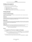 Page 28Printing a font sample list
28
Printing
Printing a font sample list
To print samples of the fonts currently available for your printer:
1Make sure the printer is on and the Ready message appears.
2Press   on the control panel.
3Press  until  Reports appears, and then press  .
4Press  until  Print Fonts appears, and then press  .
5Press   until the   appears next to PCL Fonts, or PostScript Fonts, and then press  .
Printing held jobs
Printing and deleting held jobs
Held jobs such as Verify Print, Reserve...